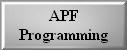 APF Programming
