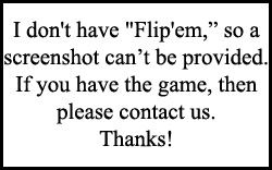 Don't have Flip'em